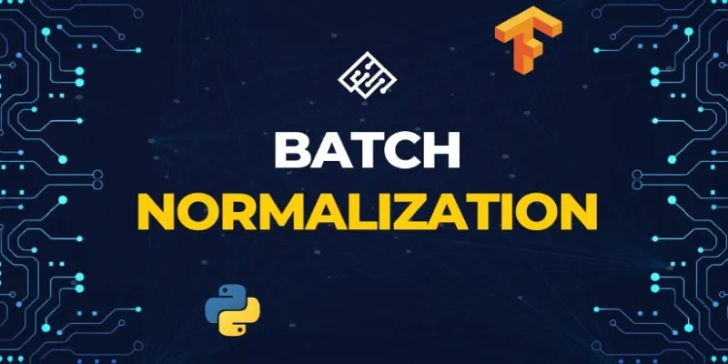Batch Normalization
