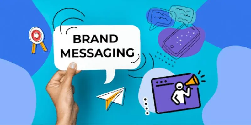 Brand Messaging