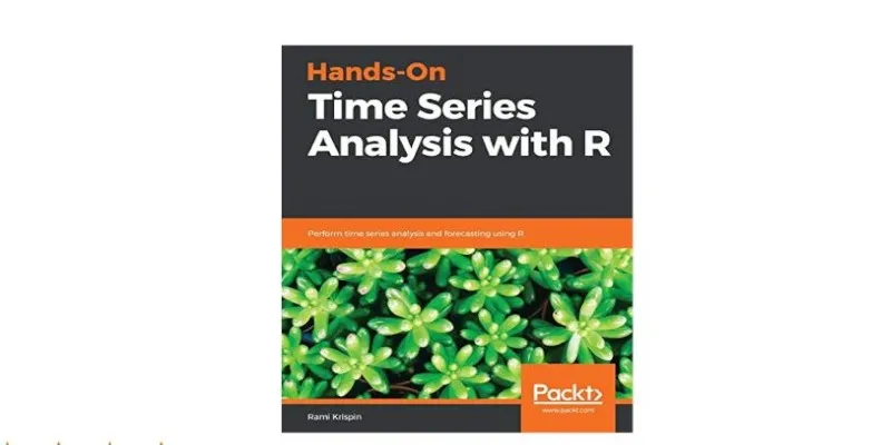 Hands-On Time Series Analysis with R