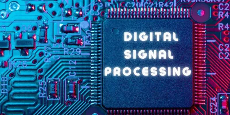 Digital Signal Processing (DSP): Key Functions, Benefits, and Use Cases
